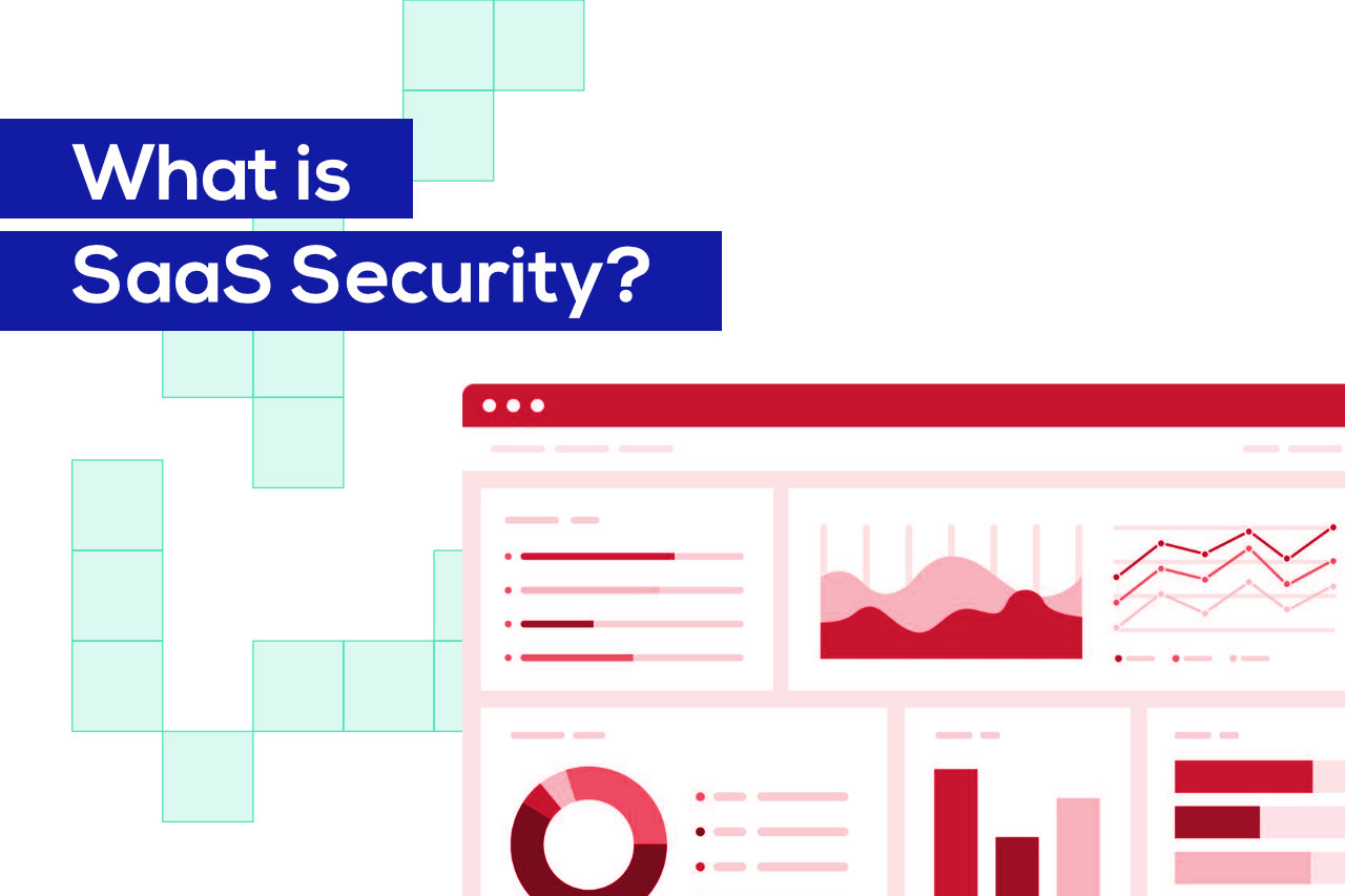 What is SaaS Security? - Cloudlytics